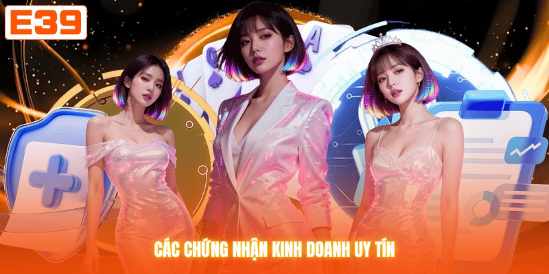 Các chứng nhận kinh doanh uy tín