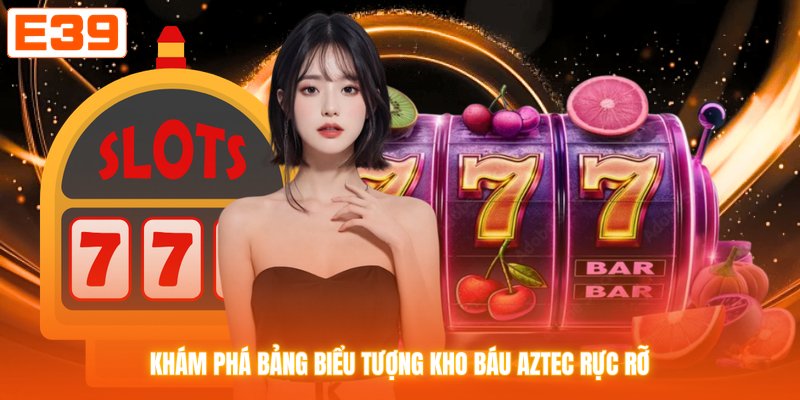 Khám phá bảng biểu tượng kho báu Aztec rực rỡ