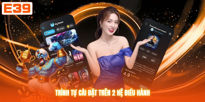 Trình tự cài đặt trên 2 hệ điều hành